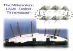 The Millennium Dome
Dual-Dated Timekeeper