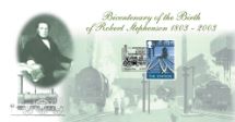 16.10.2003
Robert Stephenson
Bicentenary of Birth
Bradbury, Anniv and Events No.18