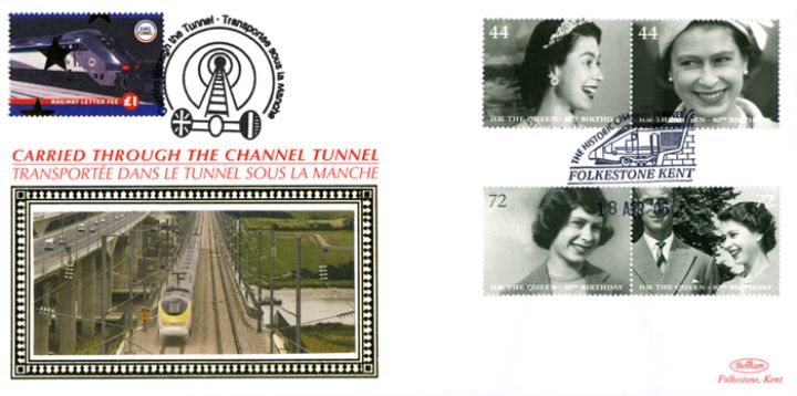 Queen's 80th Birthday, Historic Channel Tunnel