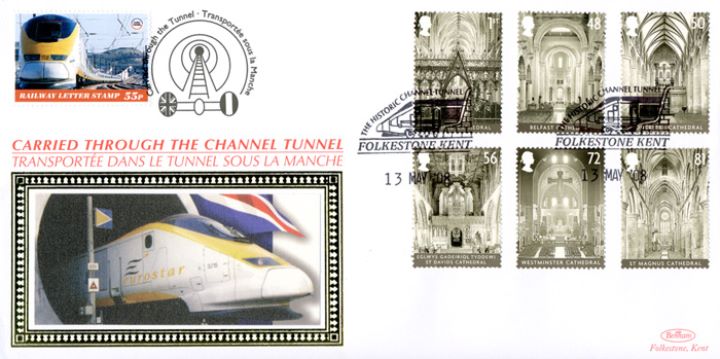 Cathedrals, Historic Channel Tunnel