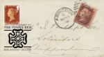 Self Adhesive: Penny Red Anniversary: 6 x 1st
Original Queen Victoria envelope double dated