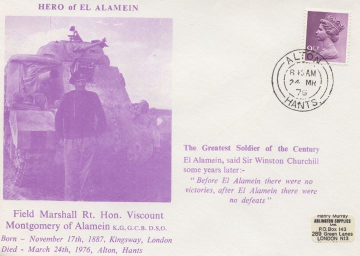 Hero of El Alamein, Field Marshall Rt Hon Viscount