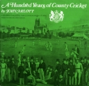 County Cricket Centenary [Souvenir Book]